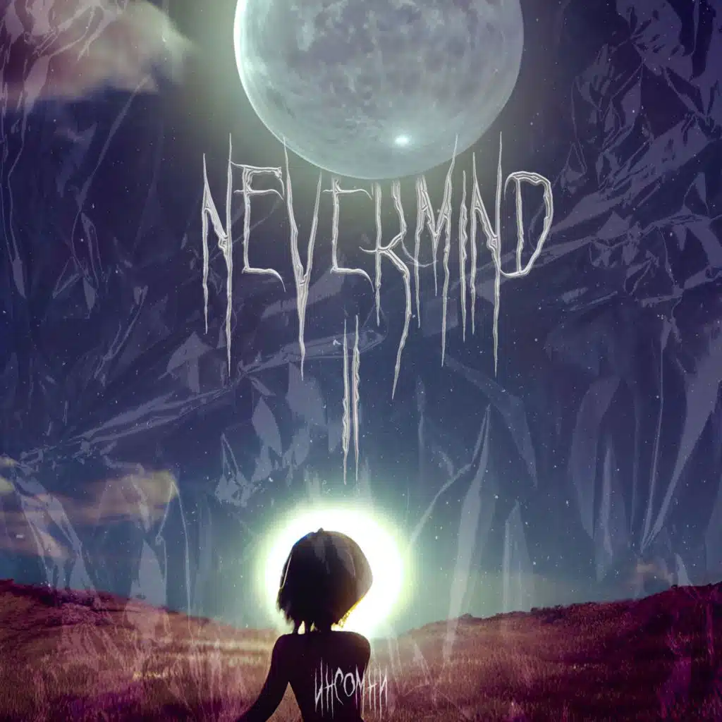 Nevermind II