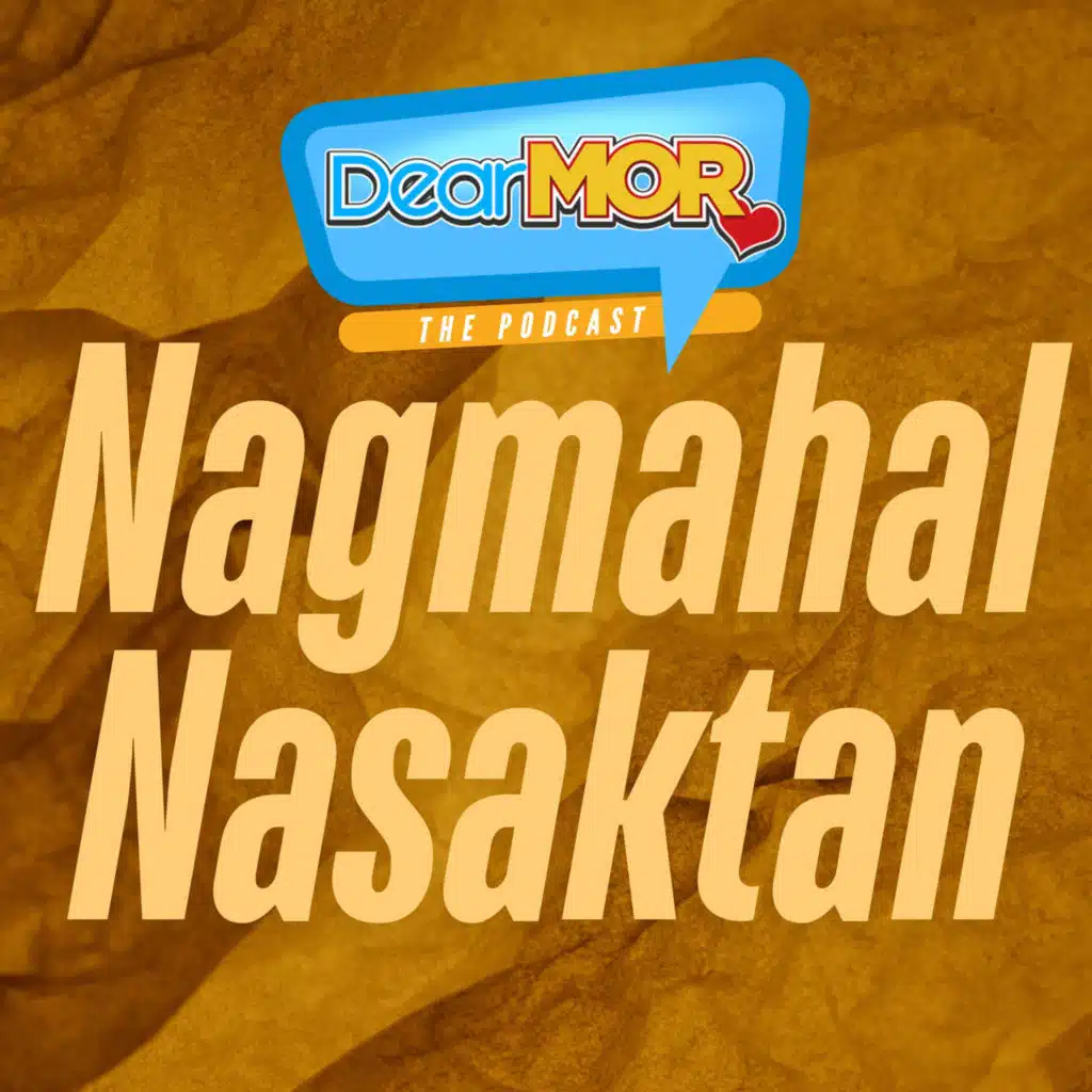 Dear MOR Marathon: “Nagmahal, Nasaktan”