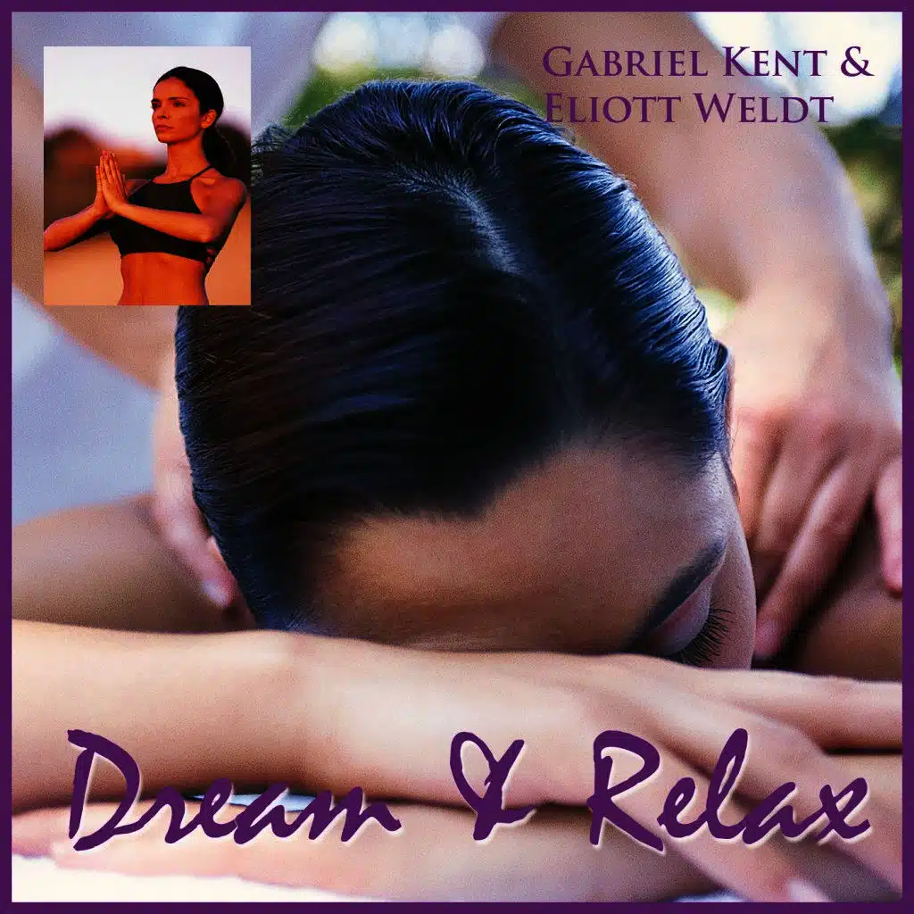 Dream & Relax
