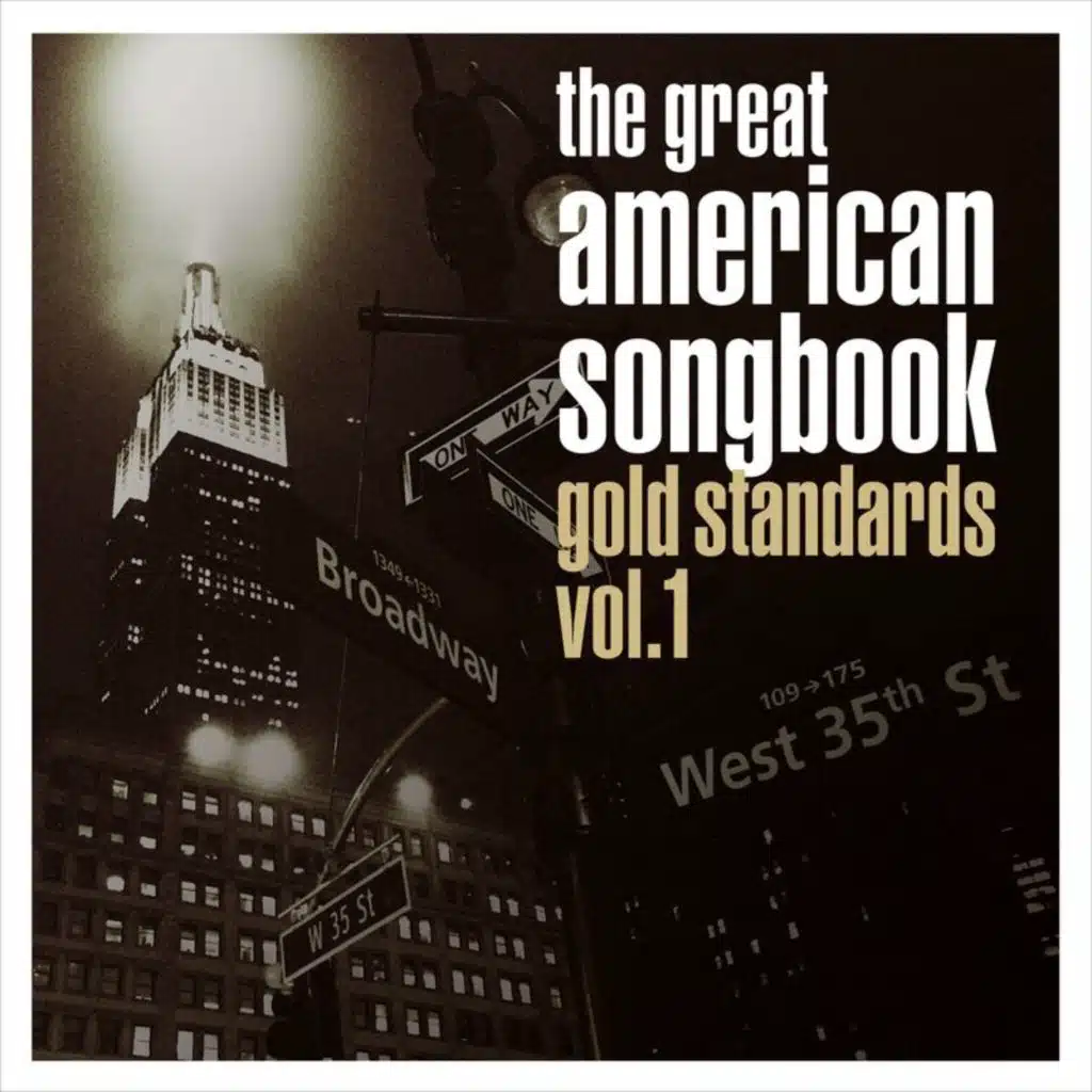 The Great American Songbook: Gold Standards (Vol. 1)