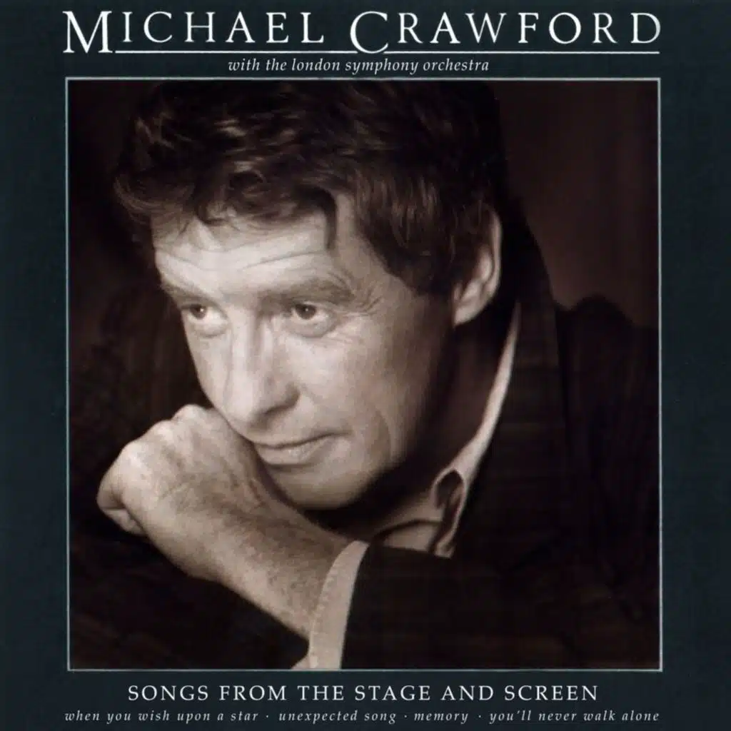 Michael Crawford, London Symphony Orchestra & Andrew Pryce Jackman