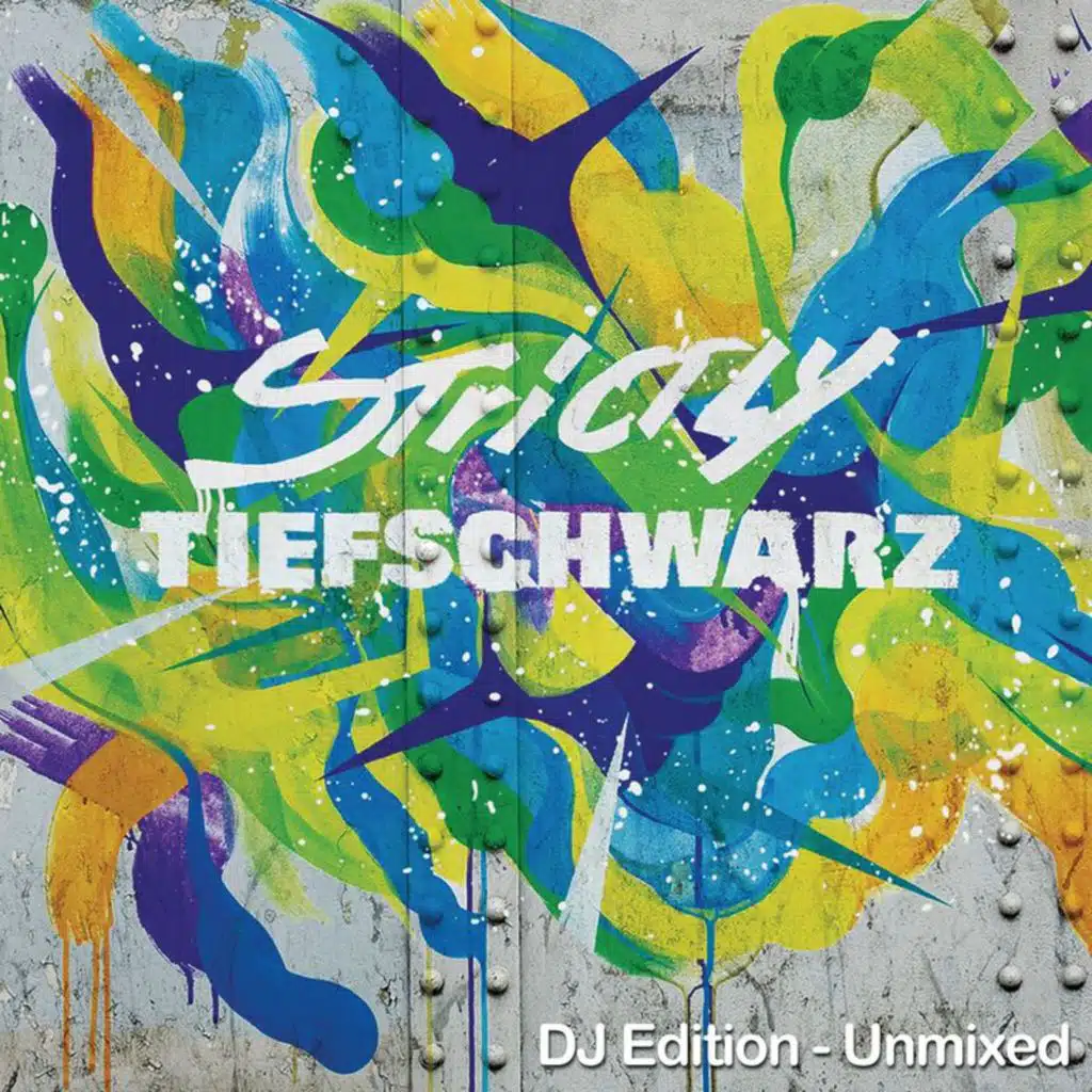 Strictly Tiefschwarz (DJ Edition / Unmixed)