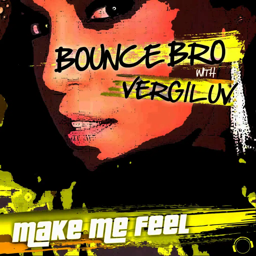 Make Me Feel (MaLu Project Edit)