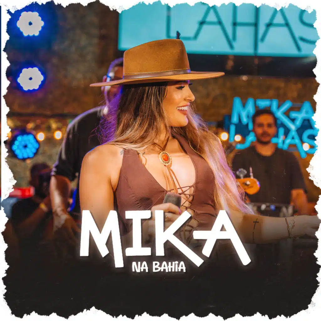 Mika na Bahia (Live)