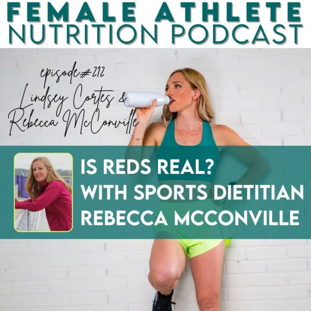 212: Is REDS Real? with Sports Dietitian Rebecca McConville
