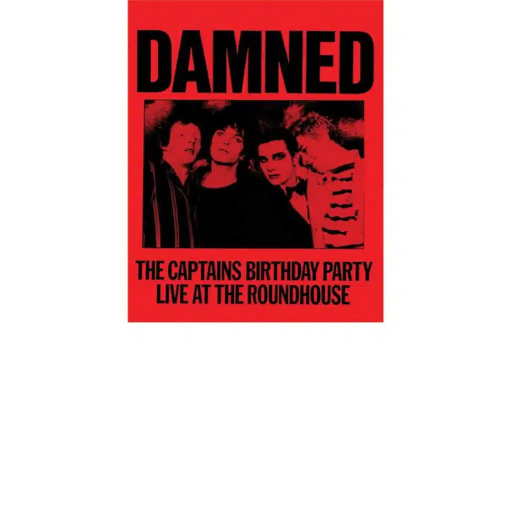 The Captain's Birthday Party (Live at The Roundhouse)