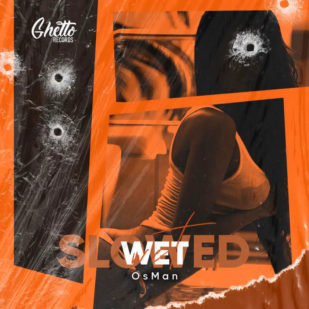 Wet (Slowed)
