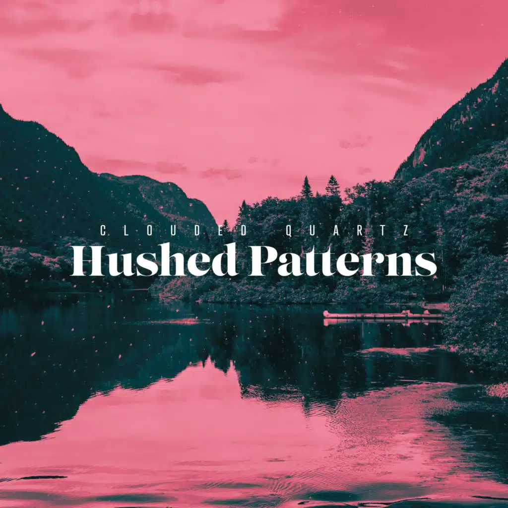Hushed Patterns