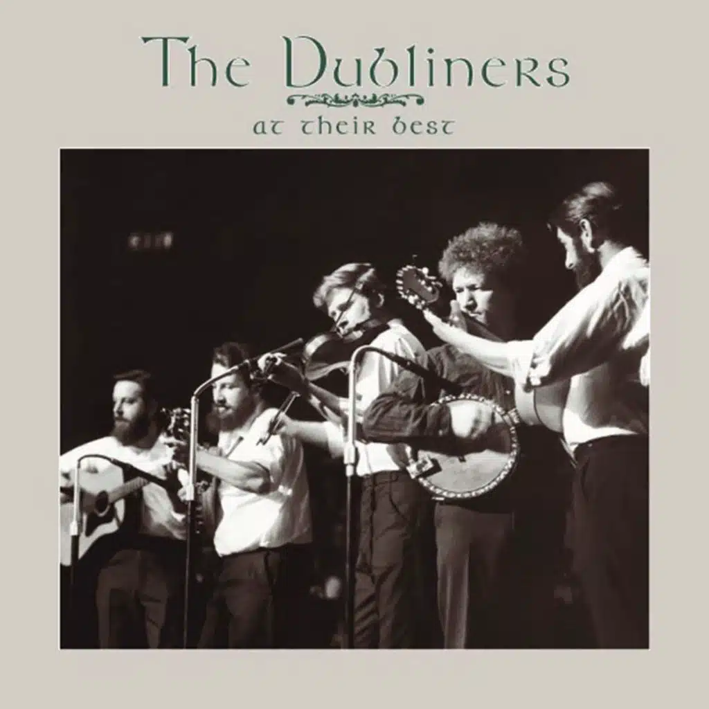 The Dubliners At Their Best (Live)