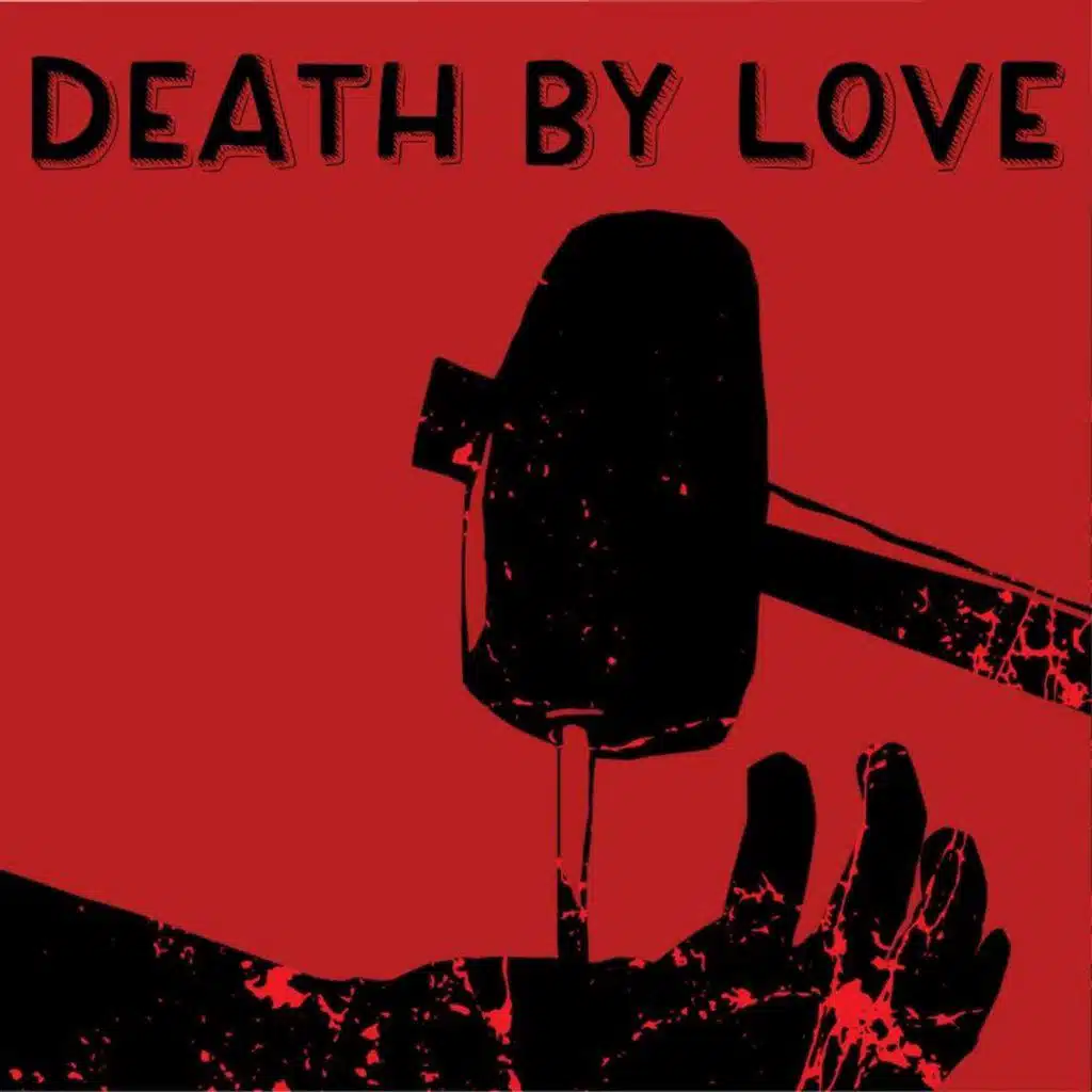 Death by Love