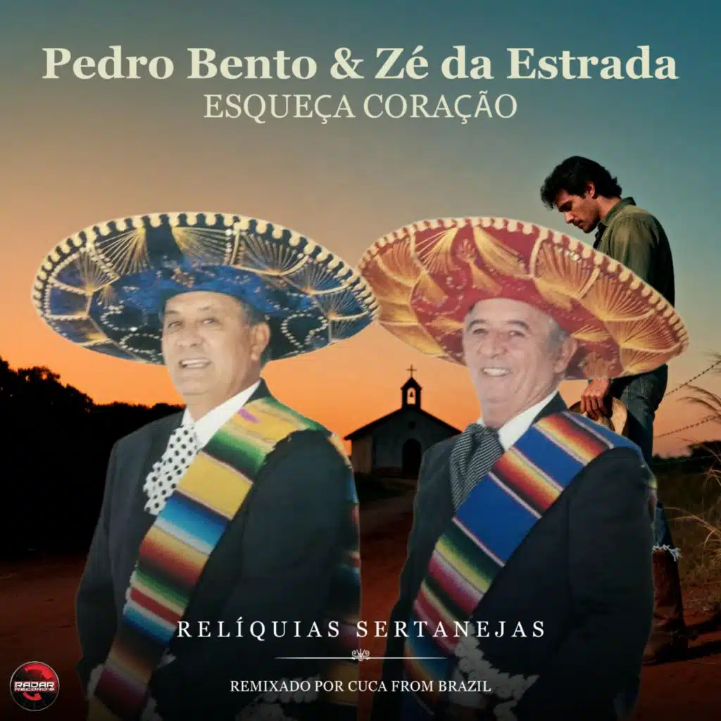 Pedro Bento & Zé Da Estrada