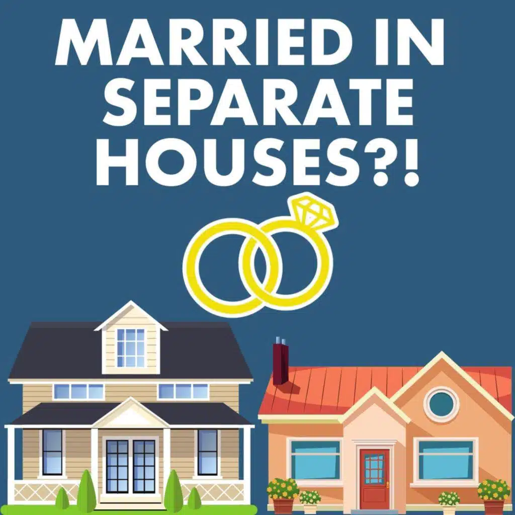 Happily Married but Living Separately: Secret to Great Marriage?