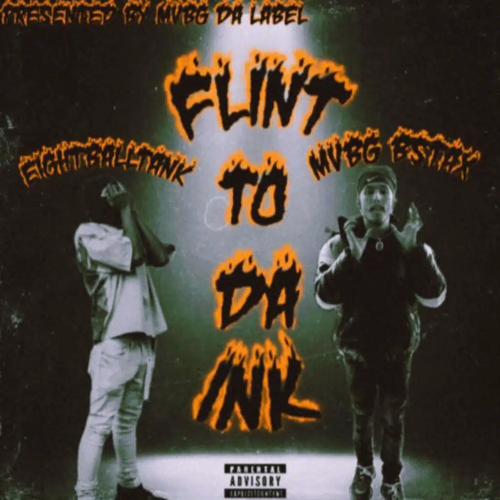 FLINT TO DA INK (feat. Eightball Tank)