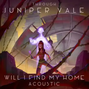 Will I Find My Home (feat. Vian Izak) [Acoustic]