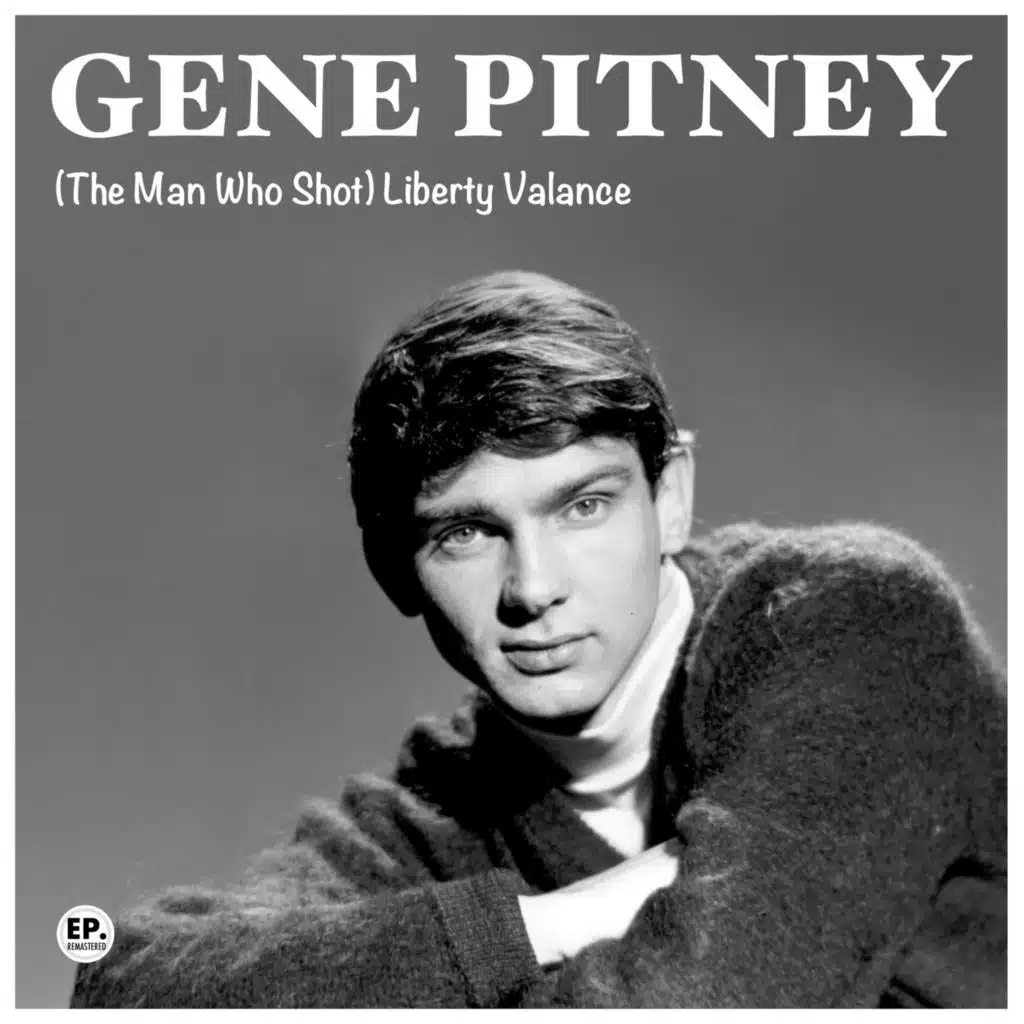 (The Man Who Shot) Liberty Balance (Remastered)