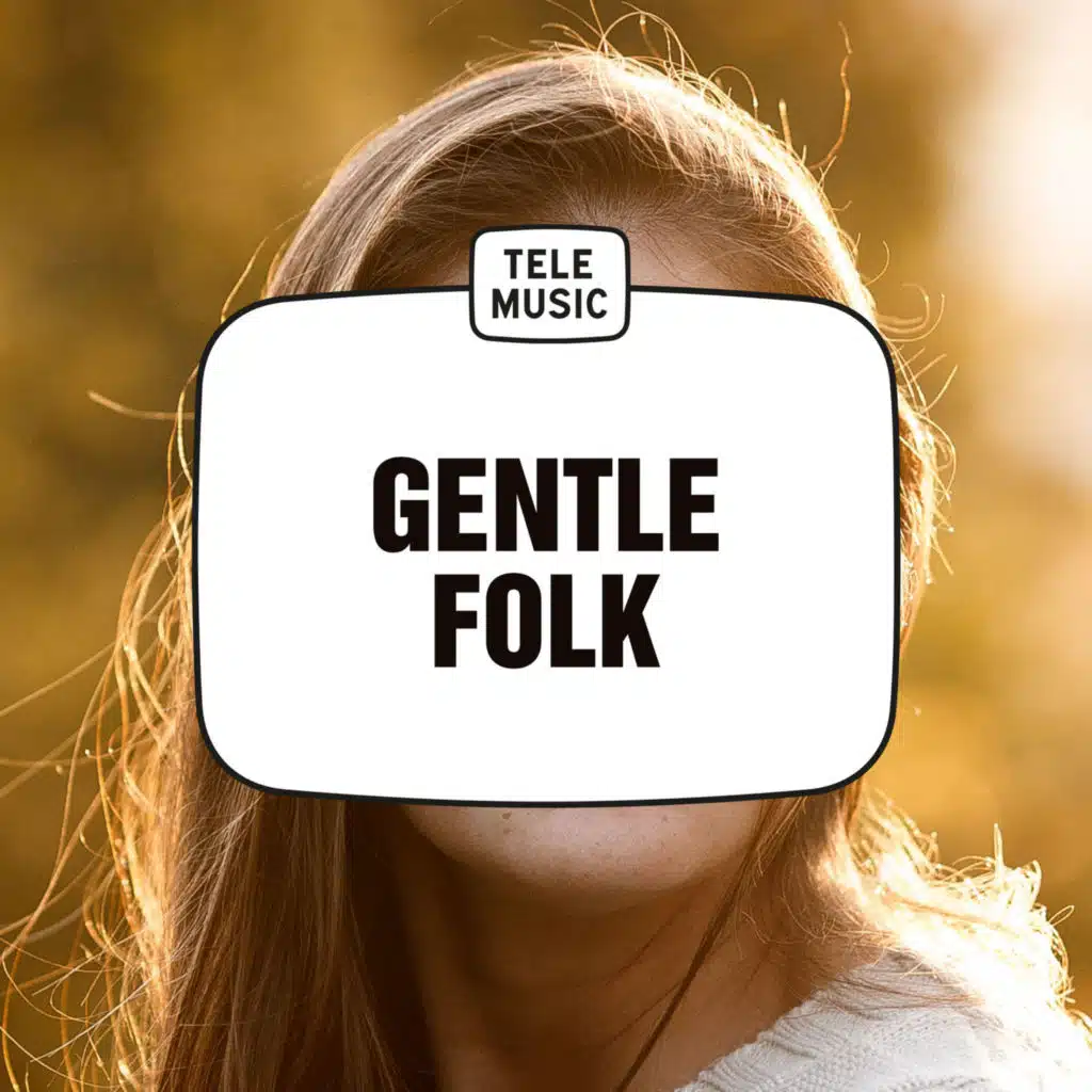 Gentle Folk