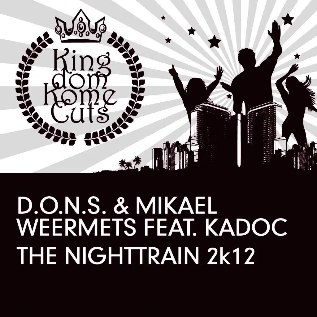 The Nighttrain 2K12 (feat. Kadoc)