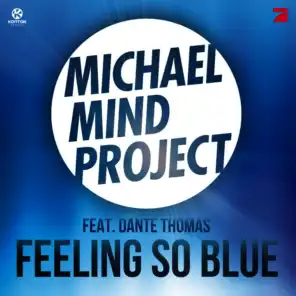 Feeling So Blue (Extended Mix)