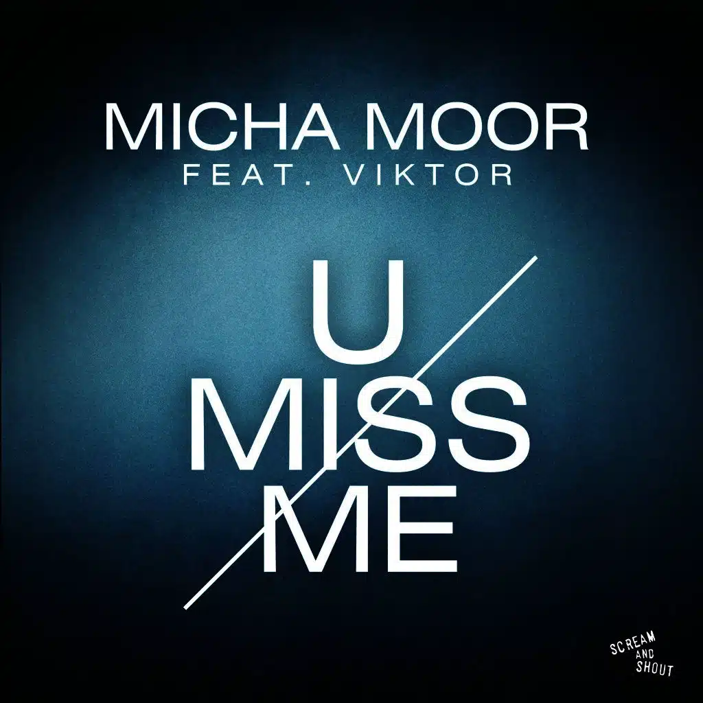 U Miss Me (feat. Viktor)