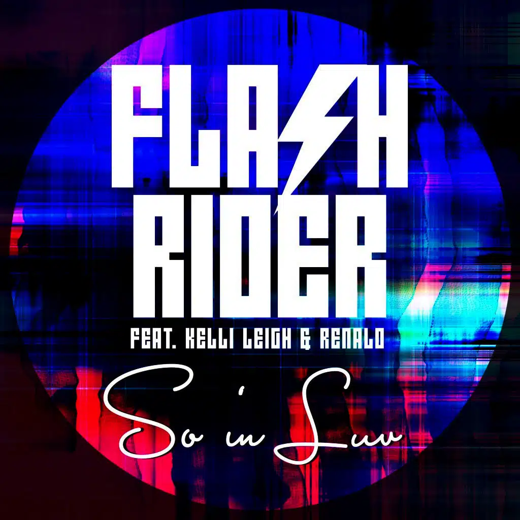 So in Luv (Video Edit) [feat. Kelli Leigh & Renald]