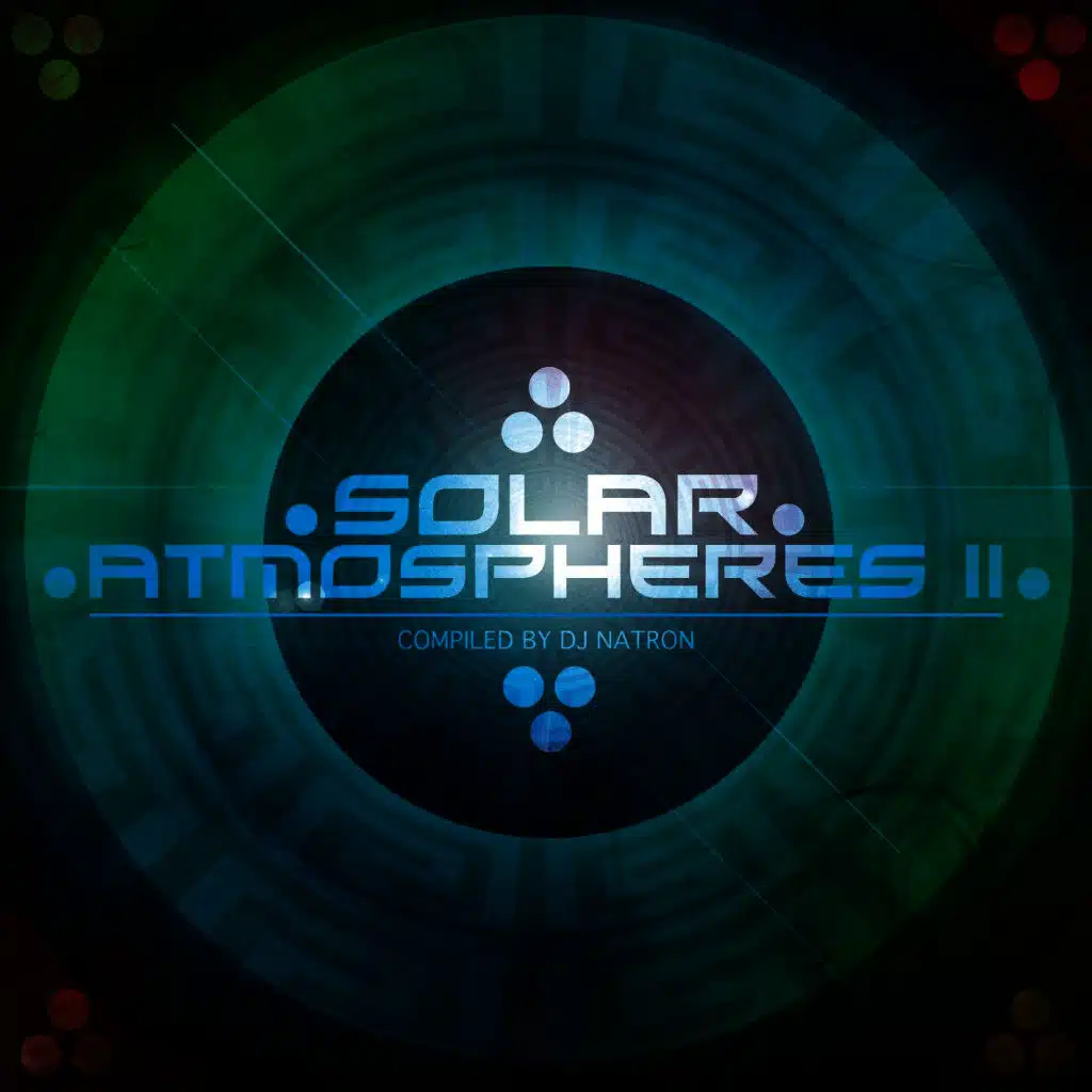 Solar Atmosphere 2 Compiled by DJ Natron