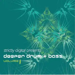 Deeper Drum & Bass (Volume One)