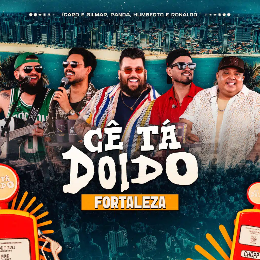 Cê Tá Doido - Fortaleza (Ao Vivo)