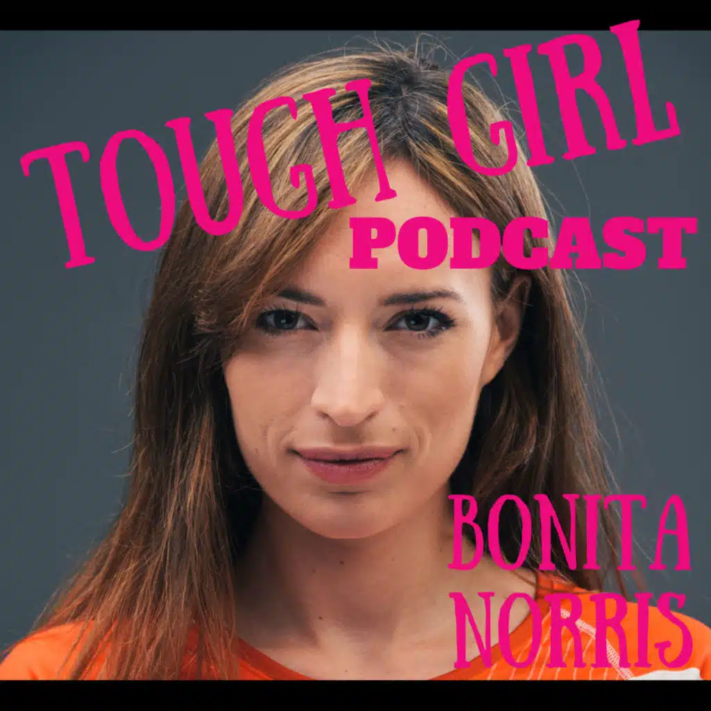 Bonita Norris – Mountains, Mindset, Motherhood and Mastering the Impossible