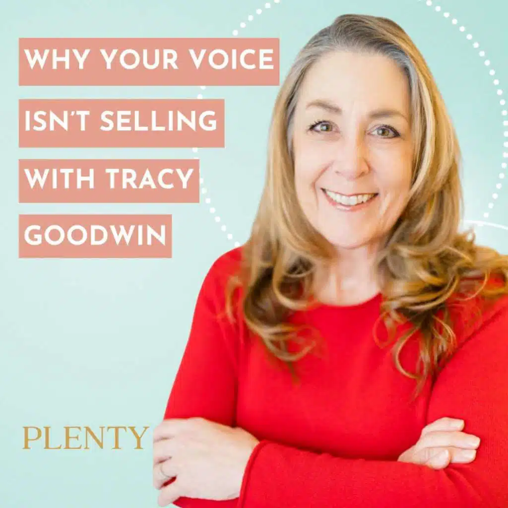 143: Your Voice Is Repelling Sales and How to Clear It with Tracy Goodwin