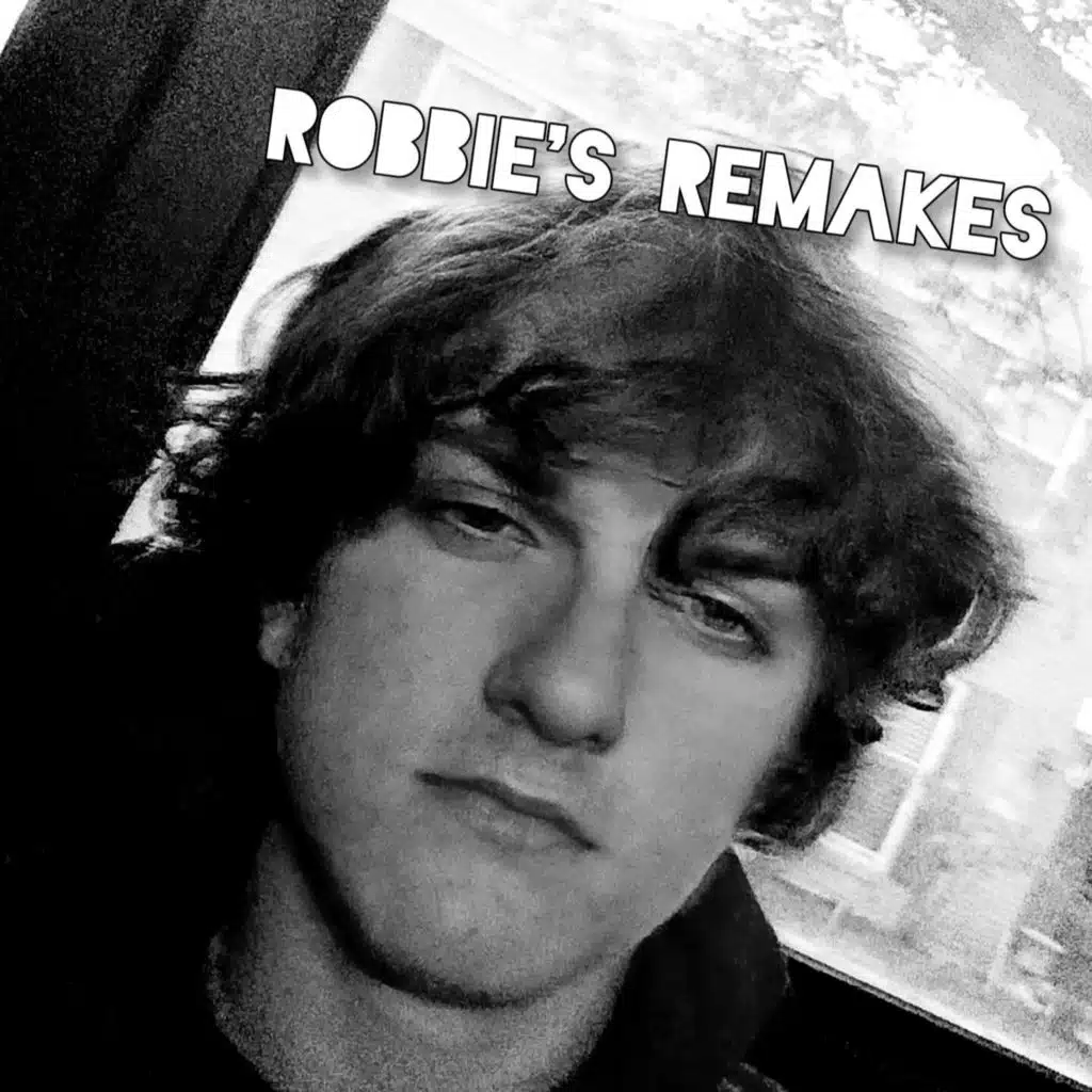 Robbie's Remakes