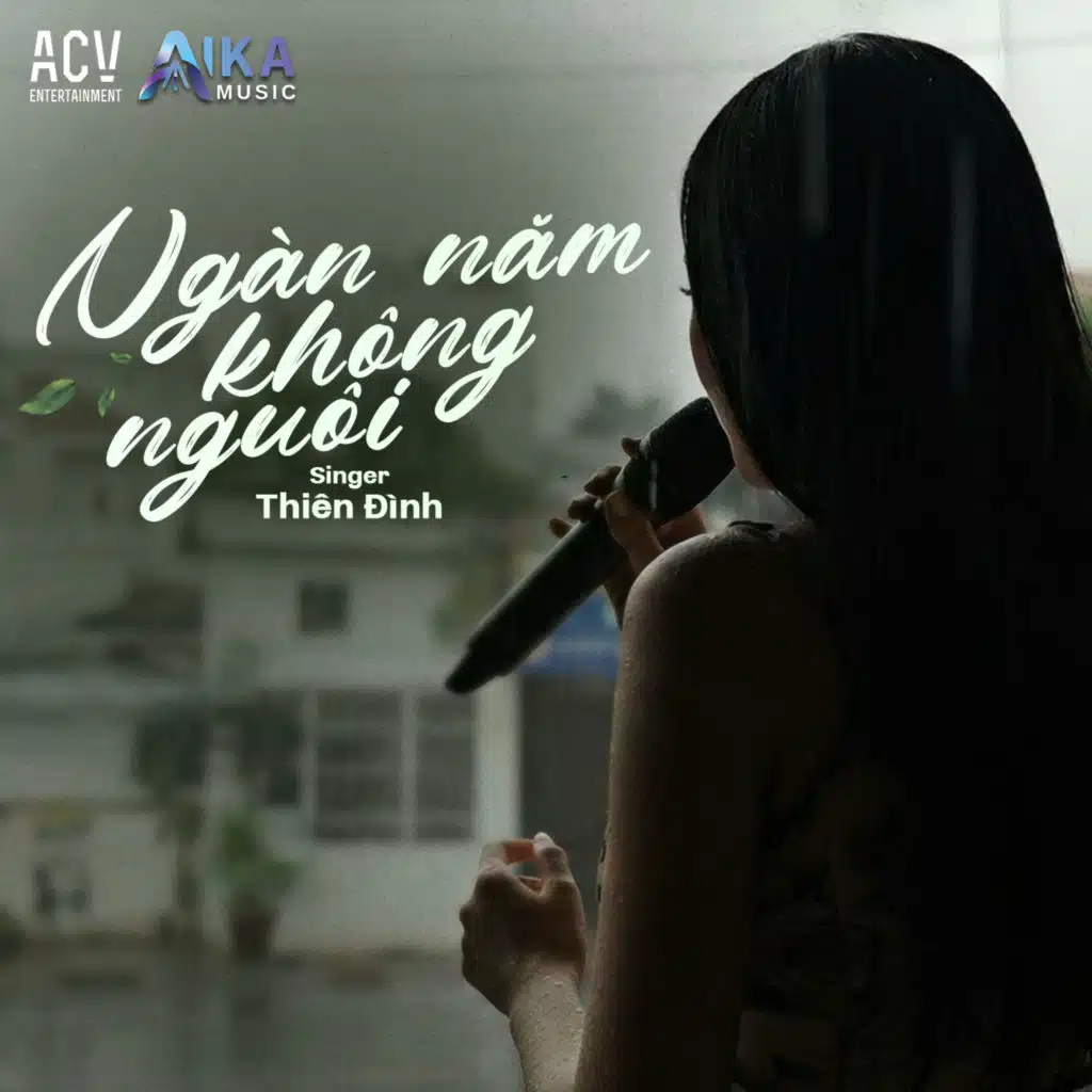 Ngàn Năm Không Nguôi