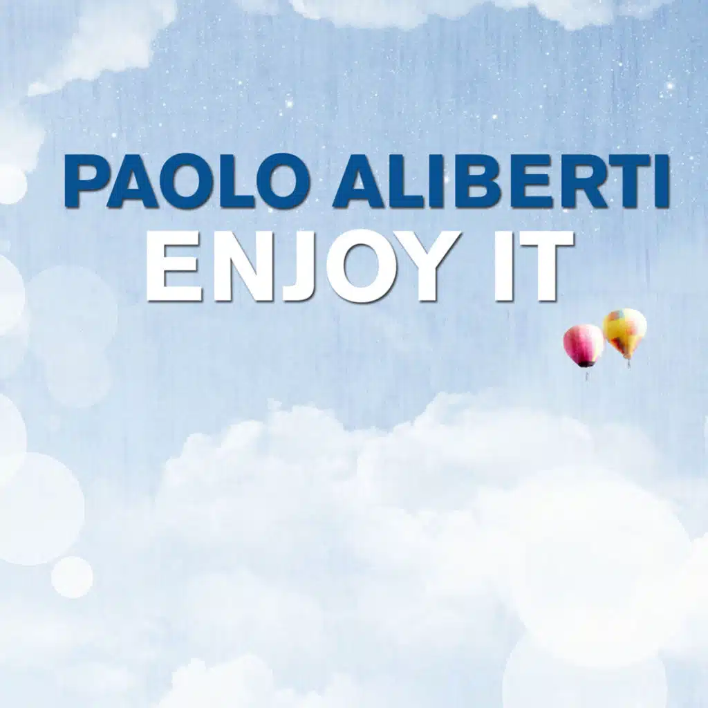 Enjoy It