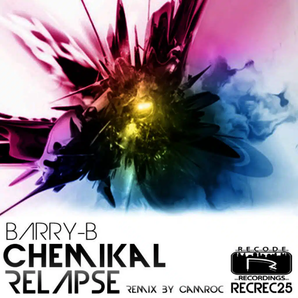 Chemikal Relapse