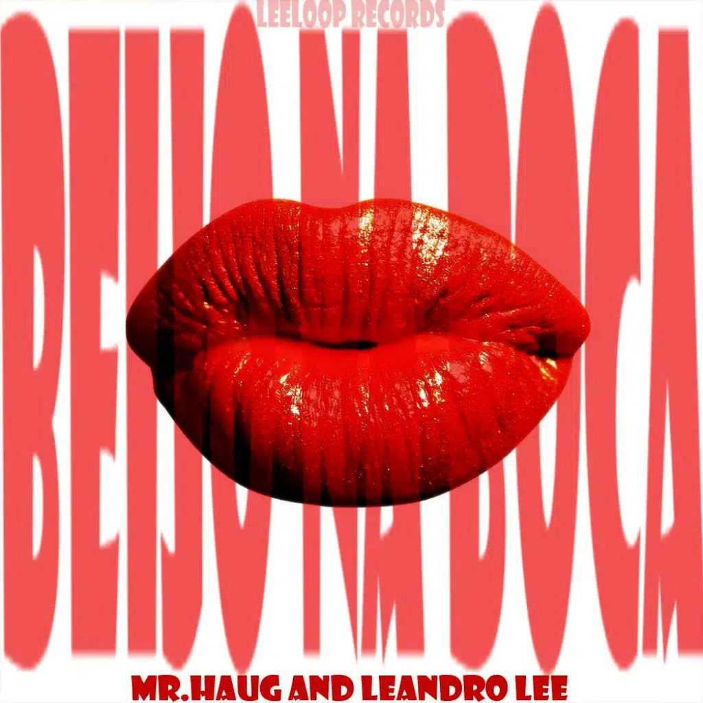 Mr. Haug & Leandro Lee