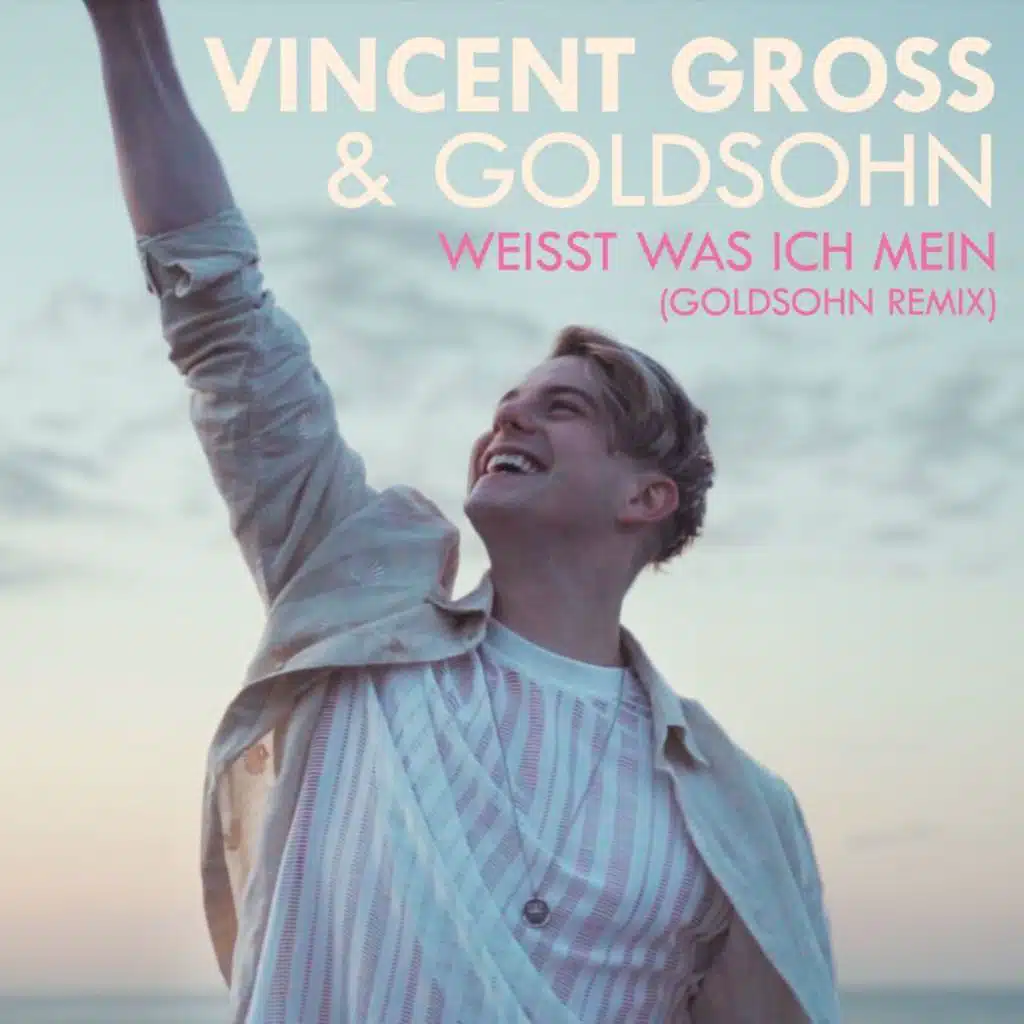 Weisst was ich mein (Goldsohn Remix)