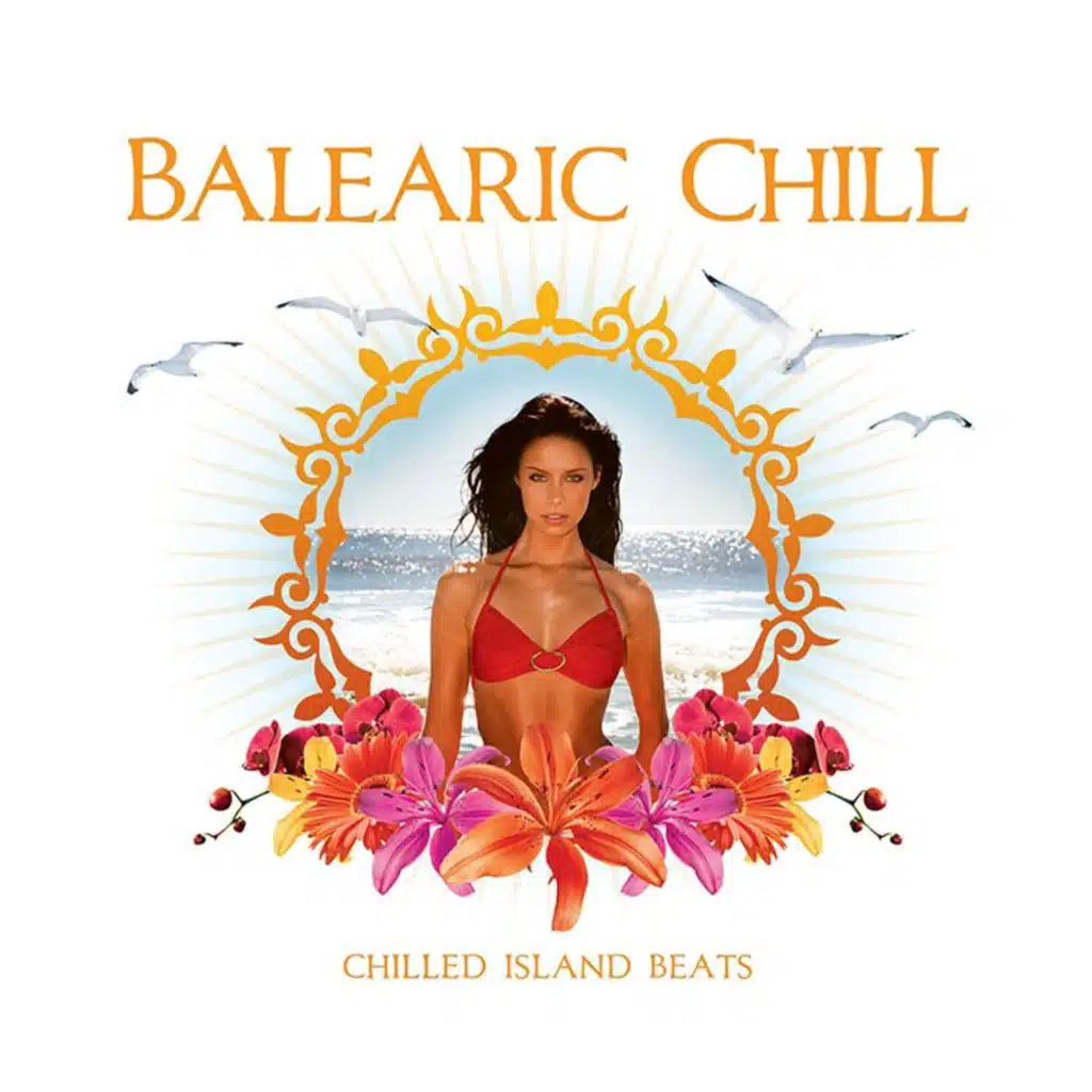 Casa Paradiso Presents Balearic Chill