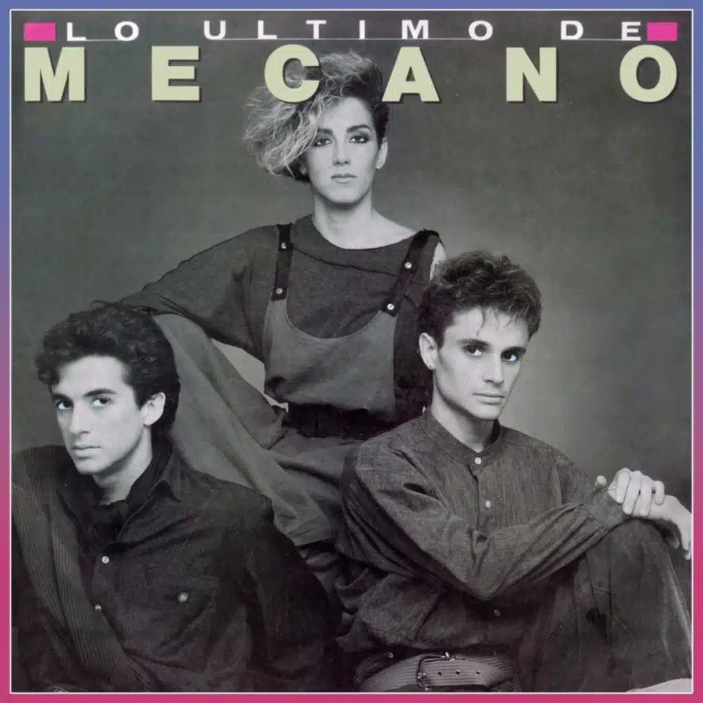 Lo Último de Mecano