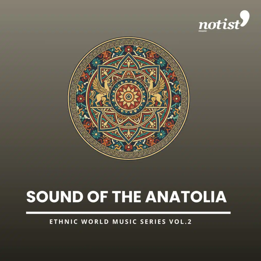 SOUND OF THE ANATOLIA