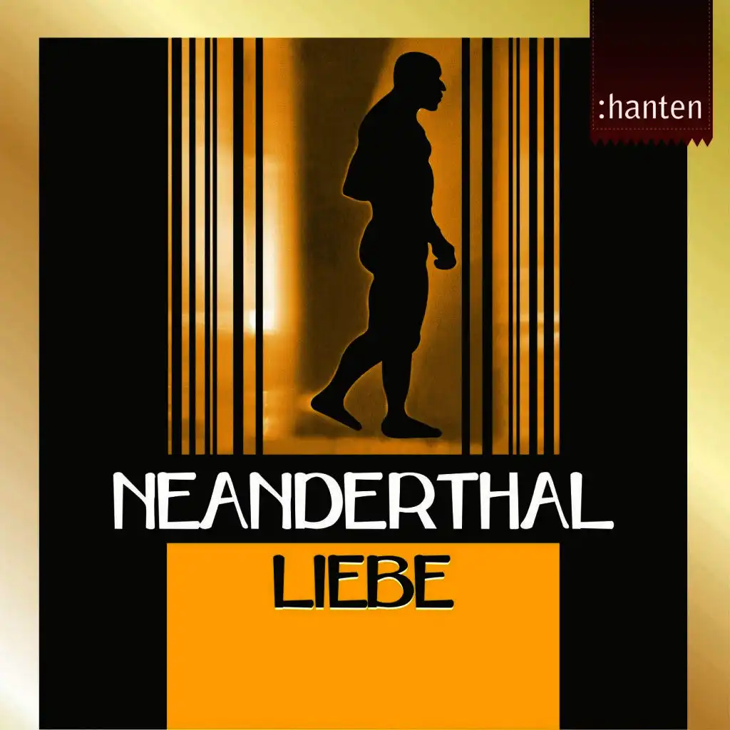 Neanderthal Liebe (HP Version)