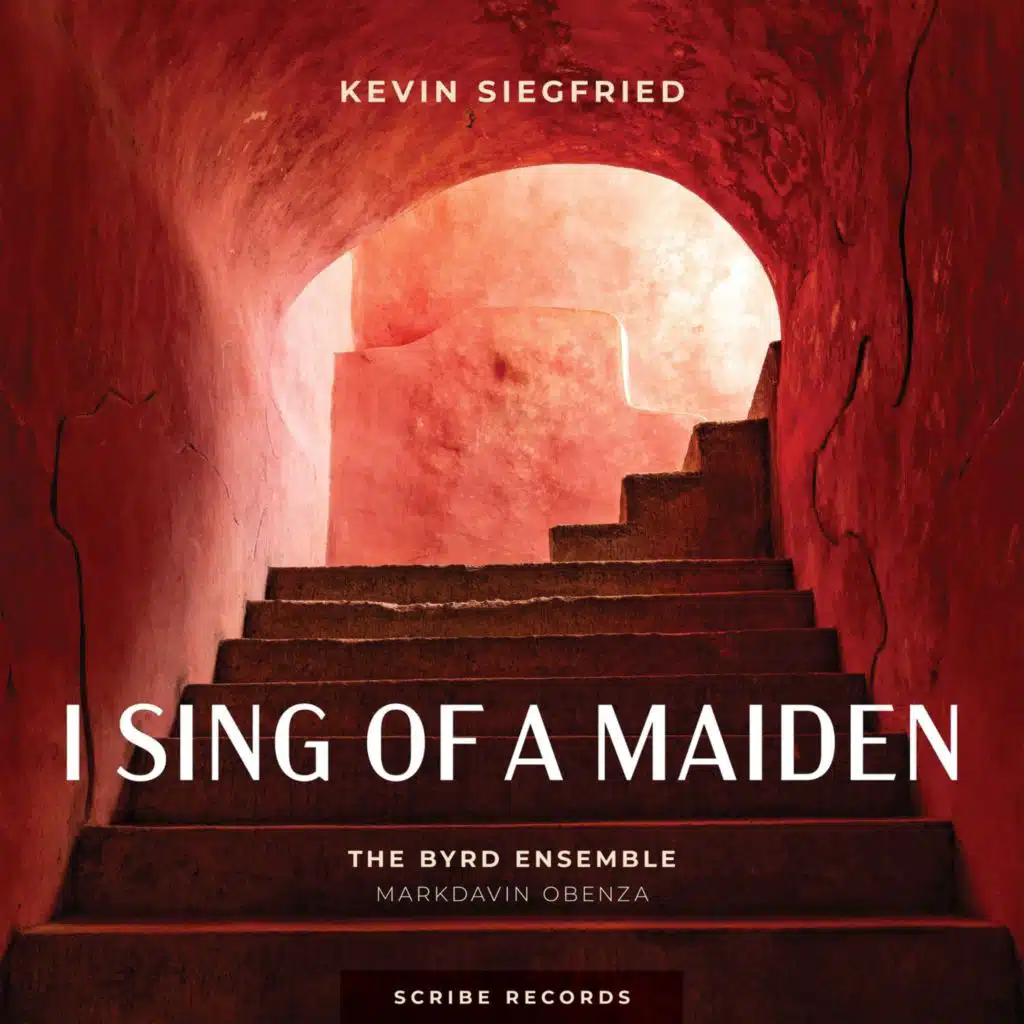 Kevin Siegfried, The Byrd Ensemble & Markdavin Obenza