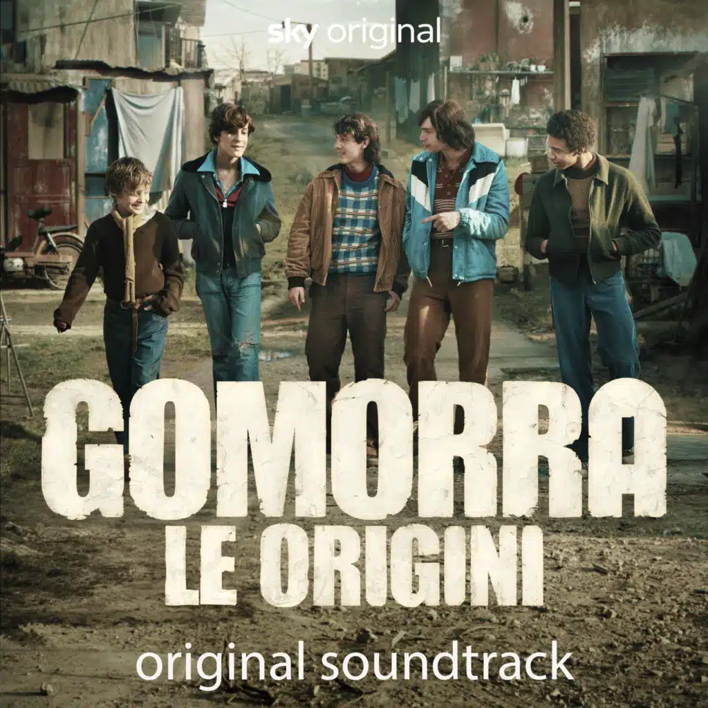 Gomorra, le origini (Original Soundtrack)
