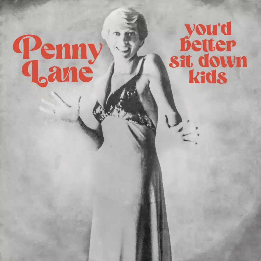 You'd Better Sit Down Kids (7")