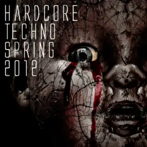 Hardcore & Techno Spring 2012