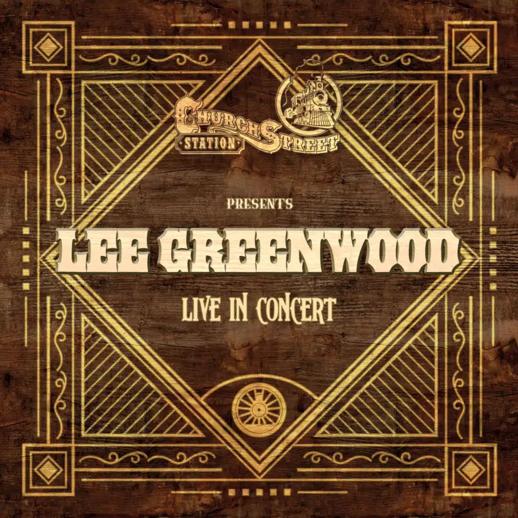 Church Street Station Presents: Lee Greenwood (Live)