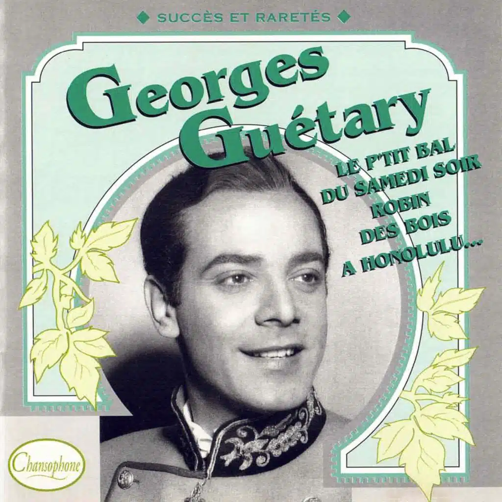 Succès et raretés : le p'tit bal du samedi soir, robin des bois, a honolulu...