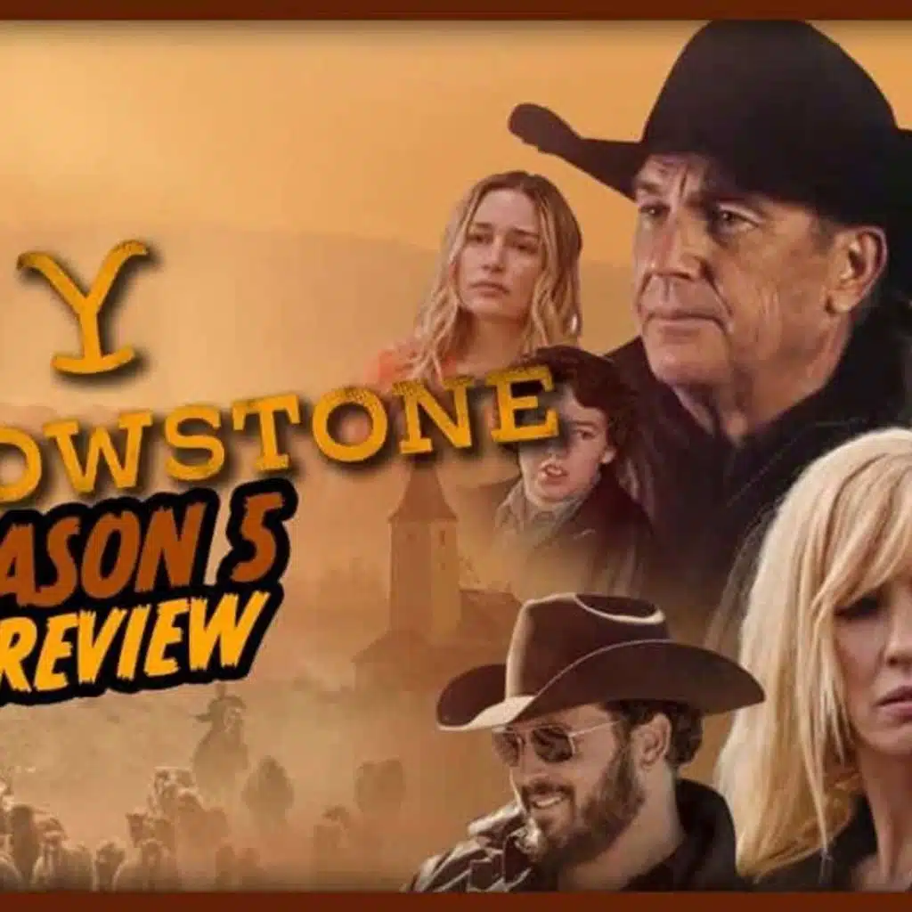 Yellowstone Season 5 Preview