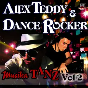 Alex Teddy & Dance Rocker
