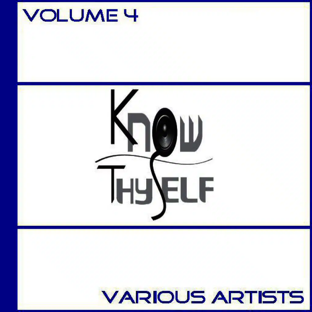 Know Thyself, Vol. 4