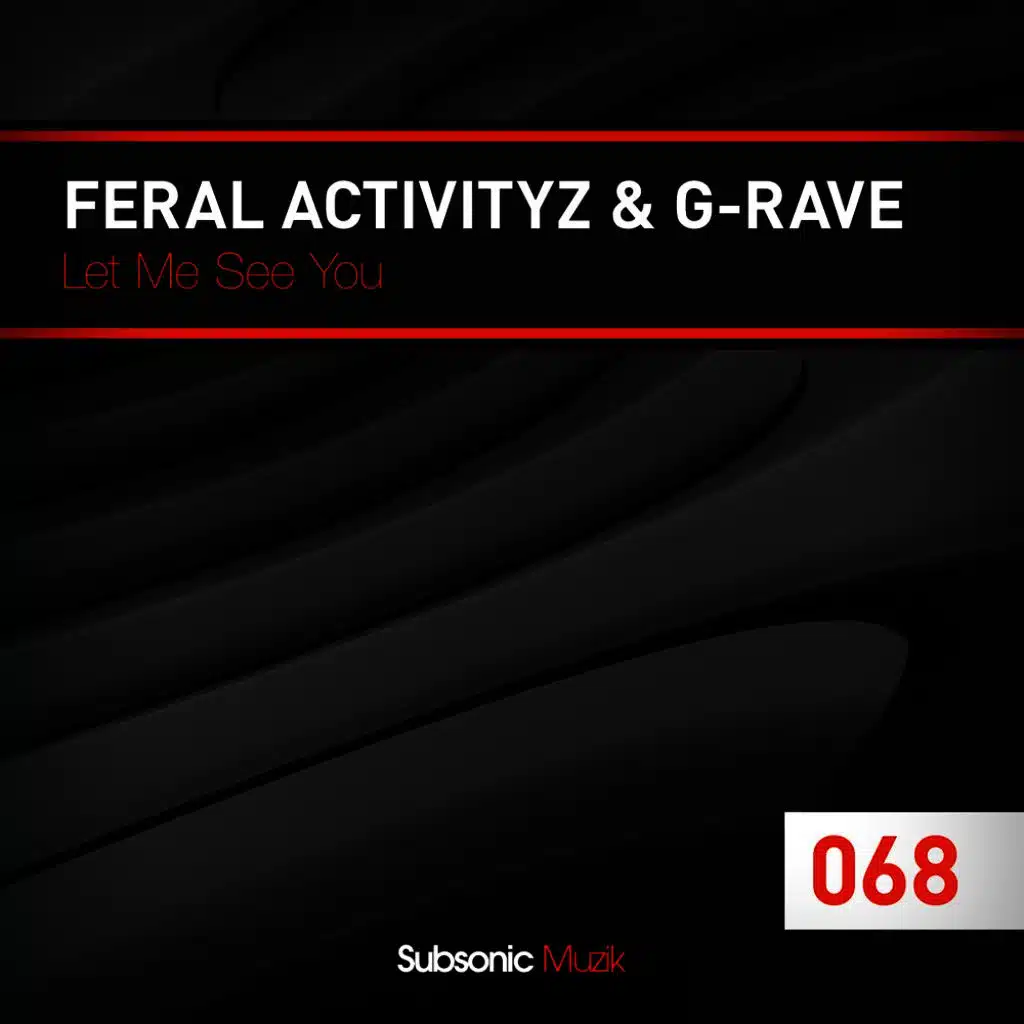 Feral Activityz & G-Rave