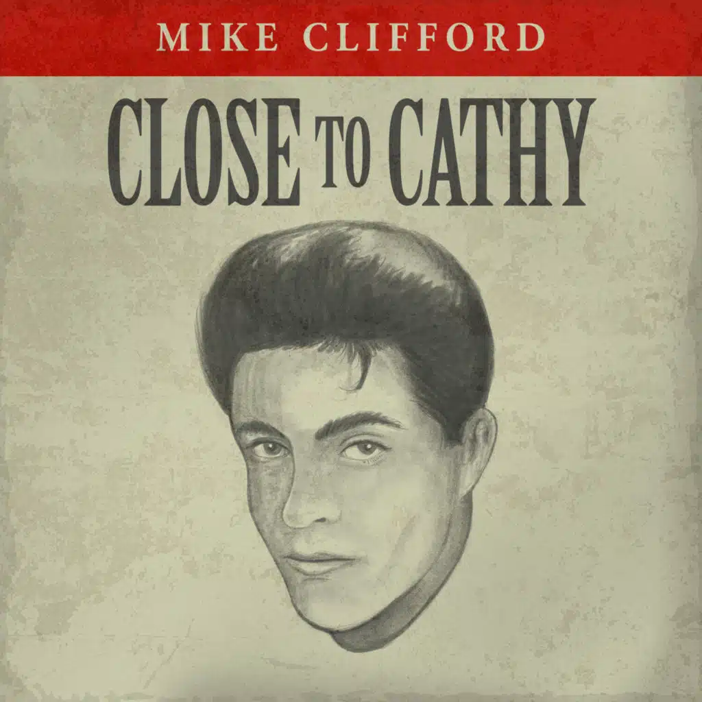 Close to Cathy (Rerecorded)